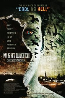 دانلود فیلم Night Watch 2004  با زیرنویس فارسی بدون سانسور