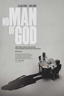 دانلود فیلم No Man of God 2021 با زیرنویس فارسی بدون سانسور