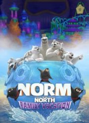 دانلود فیلم Norm of the North: Family Vacation 2020