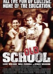 دانلود فیلم Old School 2003