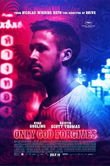 دانلود فیلم Only God Forgives 2013  با زیرنویس فارسی بدون سانسور