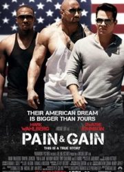 دانلود فیلم Pain & Gain 2013