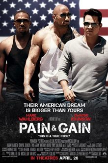 دانلود فیلم Pain & Gain 2013  با زیرنویس فارسی بدون سانسور