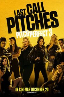 دانلود فیلم Pitch Perfect 3 2017  با زیرنویس فارسی بدون سانسور
