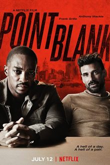 دانلود فیلم Point Blank 2019  با زیرنویس فارسی بدون سانسور