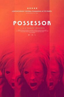 دانلود فیلم Possessor Uncut 2020  با زیرنویس فارسی بدون سانسور