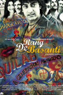 دانلود فیلم Rang De Basanti 2006  با زیرنویس فارسی بدون سانسور