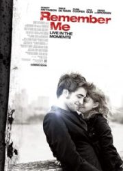دانلود فیلم Remember Me 2010