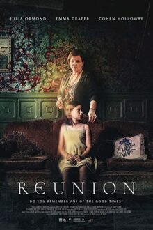دانلود فیلم Reunion 2020  با زیرنویس فارسی بدون سانسور