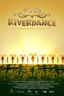 دانلود فیلم Riverdance: The Animated Adventure 2021  با زیرنویس فارسی بدون سانسور
