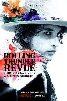 دانلود فیلم Rolling Thunder Revue: A Bob Dylan Story by Martin Scorsese 2019  با زیرنویس فارسی بدون سانسور