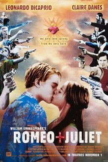 دانلود فیلم Romeo + Juliet 1996  با زیرنویس فارسی بدون سانسور