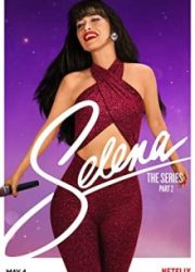 دانلود سریال Selena: The Seriesبدون سانسور با زیرنویس فارسی