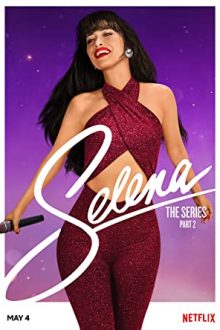 دانلود سریال Selena: The Series  با زیرنویس فارسی بدون سانسور