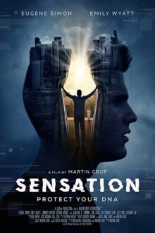 دانلود فیلم Sensation 2021  با زیرنویس فارسی بدون سانسور