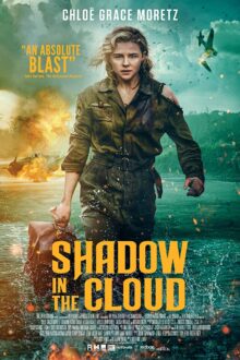 دانلود فیلم Shadow in the Cloud 2020  با زیرنویس فارسی بدون سانسور