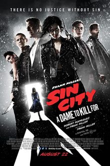 دانلود فیلم Sin City: A Dame to Kill For 2014  با زیرنویس فارسی بدون سانسور