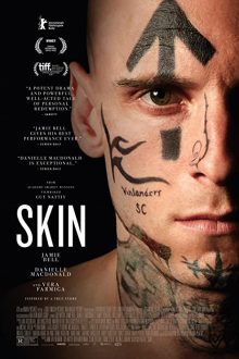 دانلود فیلم Skin 2018  با زیرنویس فارسی بدون سانسور