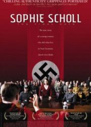 دانلود فیلم Sophie Scholl: The Final Days 2005