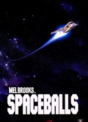 دانلود فیلم Spaceballs 1987