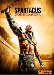 دانلود سریال Spartacus: Gods of the Arenaبدون سانسور با زیرنویس فارسی