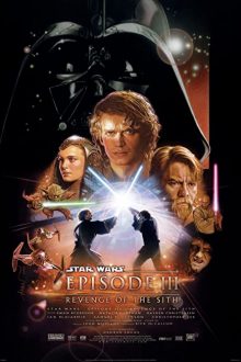 دانلود فیلم Star Wars: Episode III – Revenge of the Sith 2005  با زیرنویس فارسی بدون سانسور