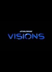 دانلود سریال Star Wars: Visionsبدون سانسور با زیرنویس فارسی