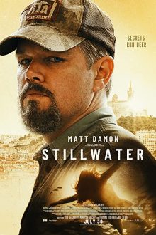 دانلود فیلم Stillwater 2021 با زیرنویس فارسی بدون سانسور