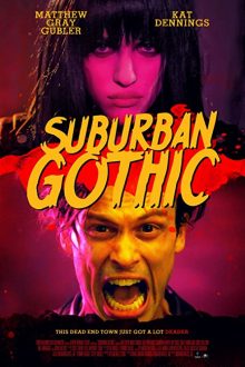 دانلود فیلم Suburban Gothic 2014  با زیرنویس فارسی بدون سانسور