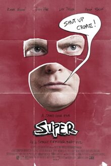 دانلود فیلم Super 2010  با زیرنویس فارسی بدون سانسور