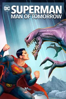 دانلود فیلم Superman: Man of Tomorrow 2020  با زیرنویس فارسی بدون سانسور