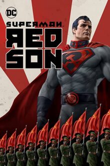 دانلود فیلم Superman: Red Son 2020  با زیرنویس فارسی بدون سانسور