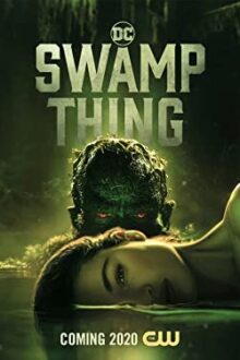 دانلود سریال Swamp Thing  با زیرنویس فارسی بدون سانسور