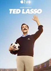 دانلود سریال Ted Lasso 2020– زیرنویس فارسی