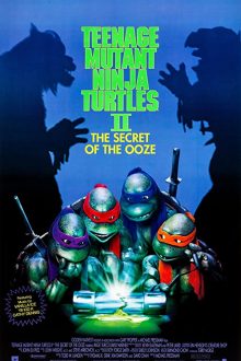 دانلود فیلم Teenage Mutant Ninja Turtles II: The Secret of the Ooze 1991  با زیرنویس فارسی بدون سانسور