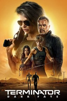 دانلود فیلم Terminator: Dark Fate 2019  با زیرنویس فارسی بدون سانسور