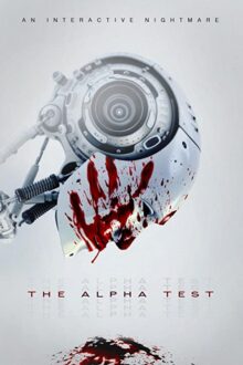 دانلود فیلم The Alpha Test 2020  با زیرنویس فارسی بدون سانسور