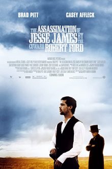 دانلود فیلم The Assassination of Jesse James by the Coward Robert Ford 2007  با زیرنویس فارسی بدون سانسور