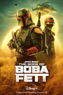 دانلود سریال The Book of Boba Fett کتاب بوبا فت با زیرنویس فارسی بدون سانسور