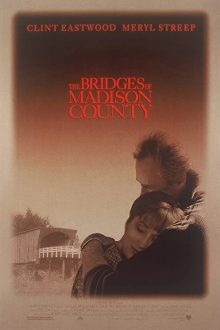 دانلود فیلم The Bridges of Madison County 1995  با زیرنویس فارسی بدون سانسور