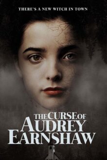 دانلود فیلم The Curse of Audrey Earnshaw 2020  با زیرنویس فارسی بدون سانسور