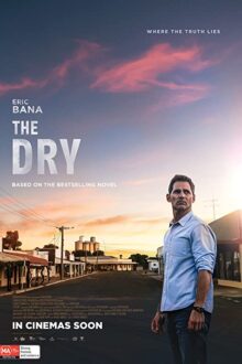 دانلود فیلم The Dry 2020  با زیرنویس فارسی بدون سانسور