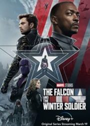 دانلود سریال The Falcon and the Winter Soldierبدون سانسور با زیرنویس فارسی