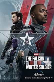 دانلود سریال The Falcon and the Winter Soldier  با زیرنویس فارسی بدون سانسور