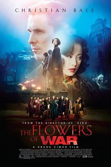 دانلود فیلم The Flowers of War 2011  با زیرنویس فارسی بدون سانسور