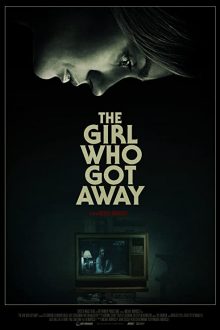 دانلود فیلم The Girl Who Got Away 2021 با زیرنویس فارسی بدون سانسور