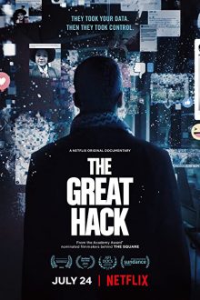 دانلود فیلم The Great Hack 2019 با زیرنویس فارسی بدون سانسور