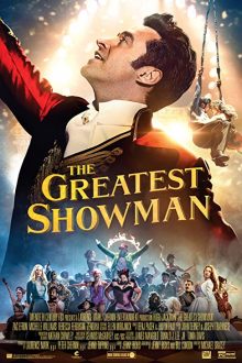 دانلود فیلم The Greatest Showman 2017  با زیرنویس فارسی بدون سانسور