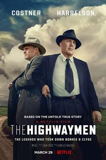 دانلود فیلم The Highwaymen 2019  با زیرنویس فارسی بدون سانسور