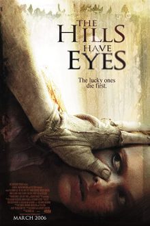 دانلود فیلم The Hills Have Eyes 2006  با زیرنویس فارسی بدون سانسور